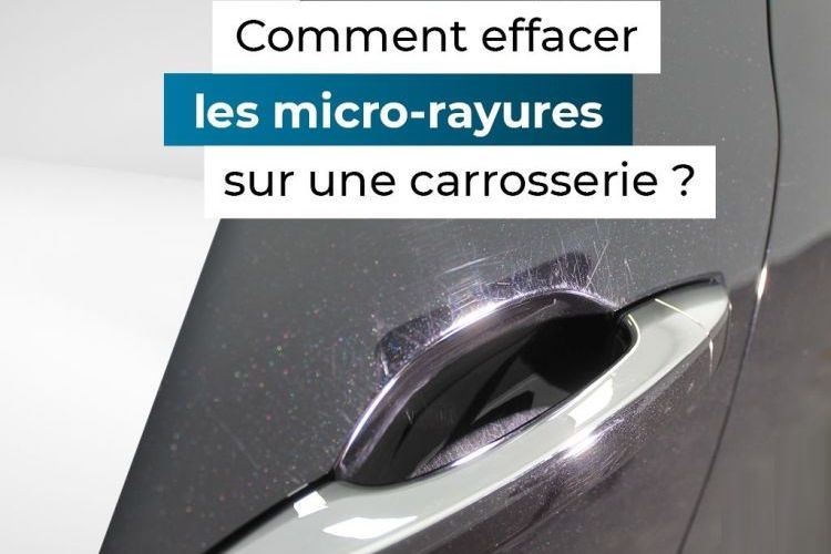 Comment enlever les micro rayures